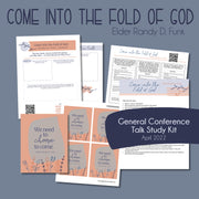 "Come into the Fold of God" by Elder Randy D. Funk general conference study guide and workbook - april 2022
